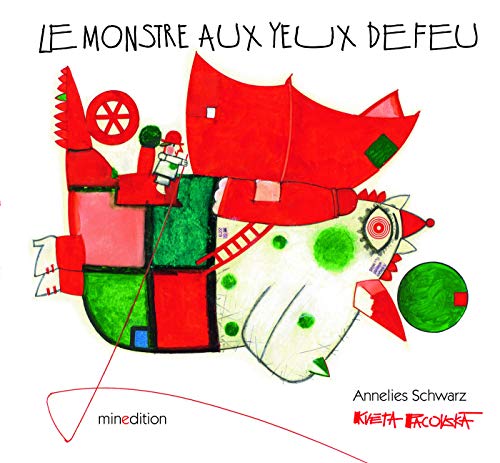 [Le ]monstre aux yeux de feu